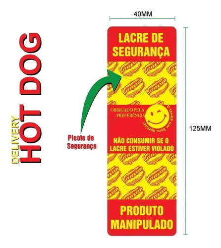 Lacre Segurança Para Hot Dog Em Bopp C/ Picote 500un 40x125