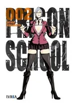 Comprar Prison School 02 - Akira Hiramoto, De Akira Hiramoto. Editorial Ivrea España En Español