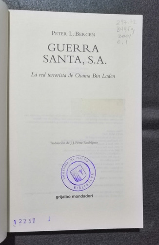 Guerra Santa, S.a. La Red Terrorista De Osama Bin Laden 