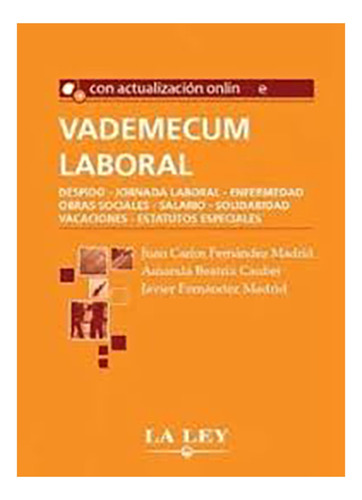 Vademecum Laboral - Fernández Madrid, Caubet