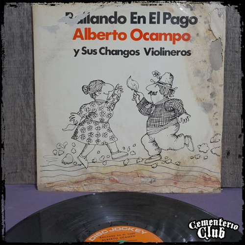 Alberto Ocampo - Bailango En El Pago - Vinilo Lp