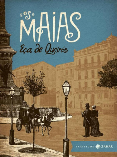 Os Maias: Edição Bolso De Luxo: Episódios Da Vida Romântica, De Queirós, Eça De. Editora Classicos Zahar, Capa Mole, Edição 1ª Edição - 2017 Em Português