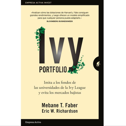 Libro Ivy Portfolio: Imita A Los Fondos De Las Universidade