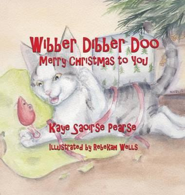 Libro Wibber Dibber Doo, Merry Christmas To You - Kaye Sa...