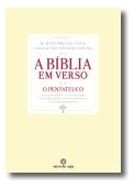 Livro Fisico - A Bíblia Em Verso: O Pentateuco - Volume I