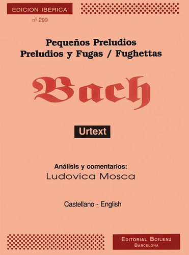 Libro Pequeños Preludios:preludios Y Fugas - Bach, Johann S