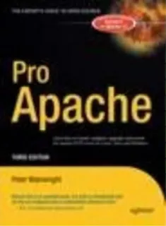 Pro Apache, De Peter Wainwright. Editorial Apress, Tapa Blanda En Inglés, 2005