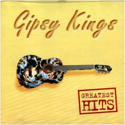 Gipsy Kings Greatest Hits Gipsy Kings Cd Nuevo &-.