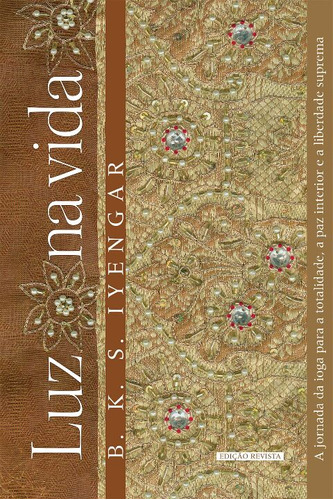 Libro Luz Na Vida Ed Revista De Iyengar B K S Summus