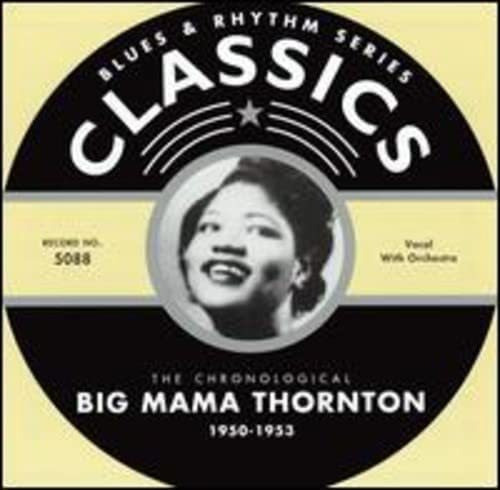 Cd: Clásicos De Big Mama Thornton 1950-1953