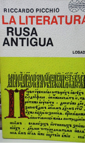 La Literatura Rusa Antigua Riccardo Picchio