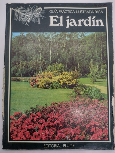 El Jardin Tomo 1 Y 2 - Editorial Blume - Usado 