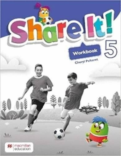 Share It ! 5 - Workbook + Digital