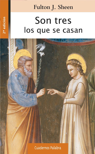 Libro Son Tres Los Que Se Casan - Fulton J. Sheen