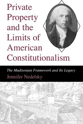 Libro Private Property And The Limits Of American Constit...