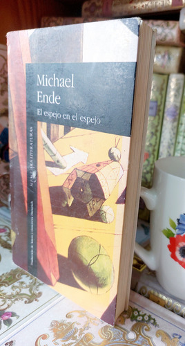 El Espejo En El Espejo Michael Ende (Usado)