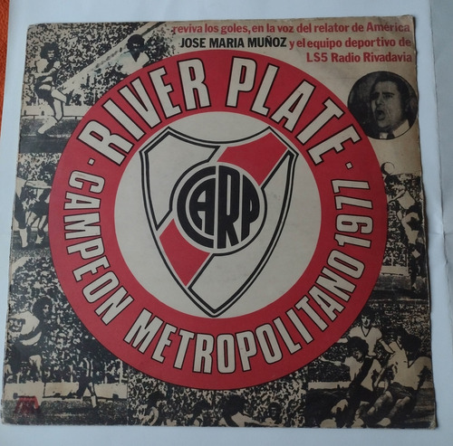 Disco Vinilo River Plate Campeón Metropolitano Año 1977