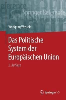 Das Politische System Der Europaischen Union - Wolfgang W...
