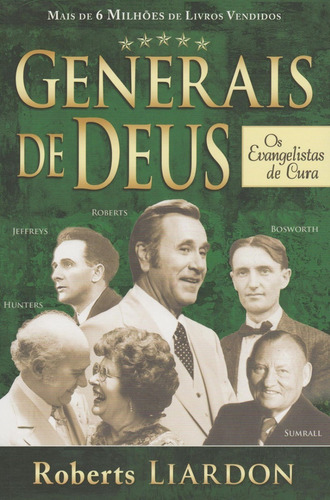 Generais De Deus Evangelistas De Cura  Livro