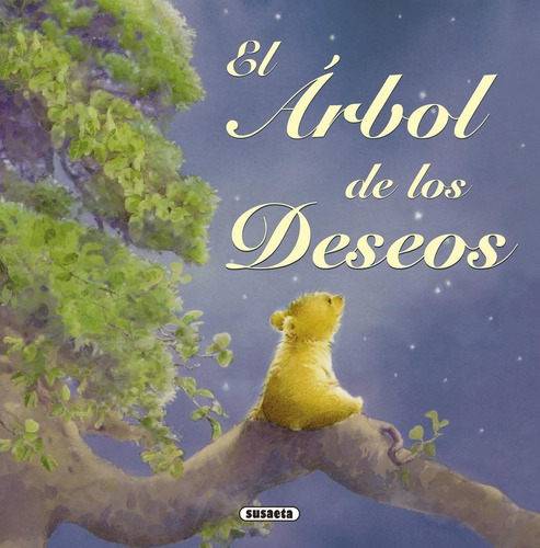 El Arbol De Los Deseos (fabula Ilustrada)
