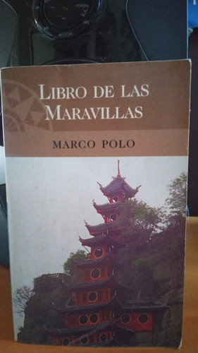 Libro De Las Maravillas. Marco Polo