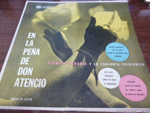 Atencio Paredes En La Peña De Don Atencio Vinilo Argentino