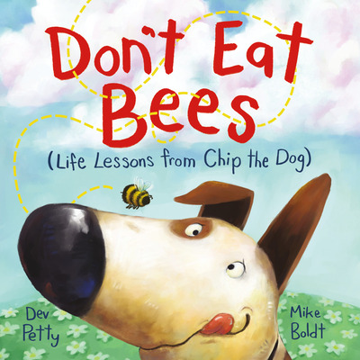 Libro Don't Eat Bees: Life Lessons From Chip The Dog - Pe...