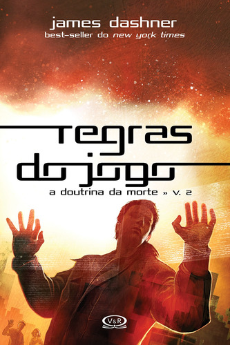 Regras do jogo: a doutrina da morte, de Dashner, James. Vergara & Riba Editoras, capa mole em português, 2015