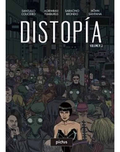 Distopia Vol 03, De Vários Autores. Editorial Pictus, Tapa Blanda, Edición 1 En Español, 2019