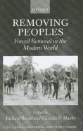 Libro Removing Peoples : Forced Removal In The Modern Wor...