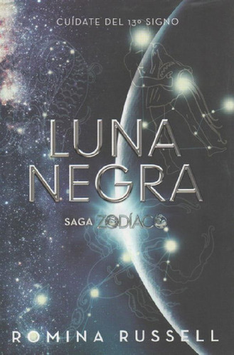 Libro - Luna Negra - Saga Zodiaco 3
