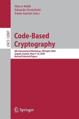 Code-based Cryptography : 8th International Workshop, Cbc...