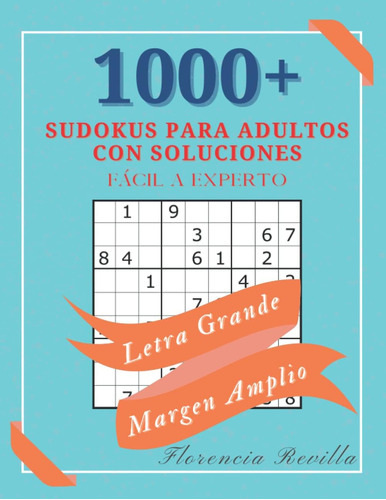 Libro: 1000+ Sudokus Para Adultos Con Soluciones Fácil A