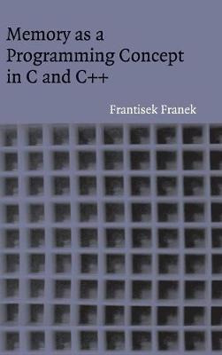 Libro Memory As A Programming Concept In C And C++ - Fran...