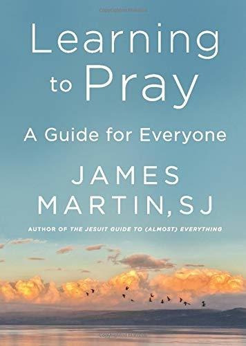 Learning To Pray: A Guide For Everyone Nuevo