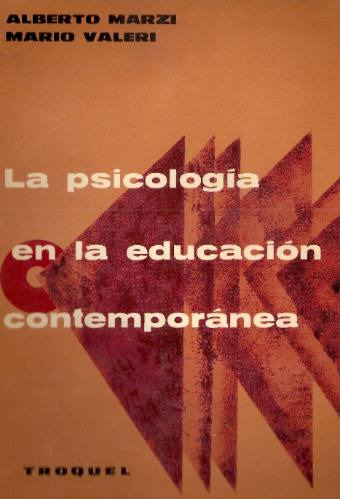 Psicologia En La Educacion Contemporanea - Marzi - Valeri