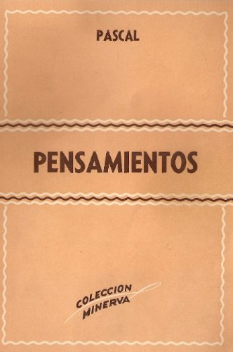 Pensamientos - Pascal - Sopena