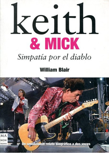 Keith Y Mick . Simpatia Por El Diablo