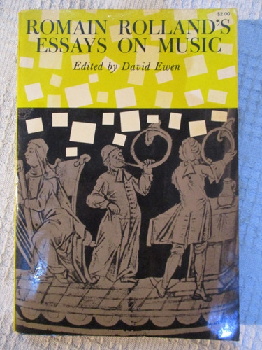 David Ewen (ed.) - Romain Rolland's Essays On Music