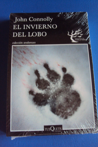 El Invierno Del Lobo. John Connolly. Tusquets