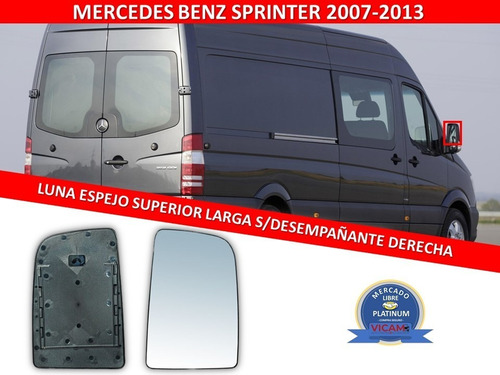 Luna Espejo Sup Larga Sprinter Mercedes Benz 07-13 Derecha