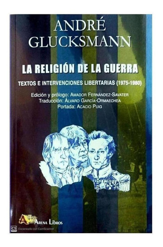 Libro: Religion De La Guerra Textos E Intervenciones Liberta