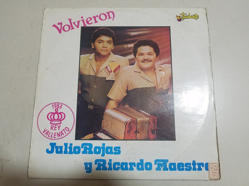 Lp Vinilo Julio Roja Y Ricardo Maestre Volvieron Vallenato