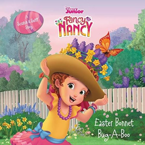 Libro: Disney Junior Fancy Nancy: Easter Bonnet Bug-a-boo: A