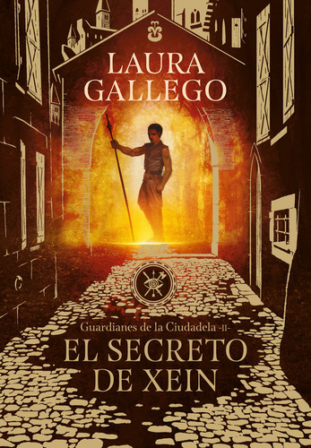 Libro El Secreto De Xein (guardianes De La Ciudadela 2) -...