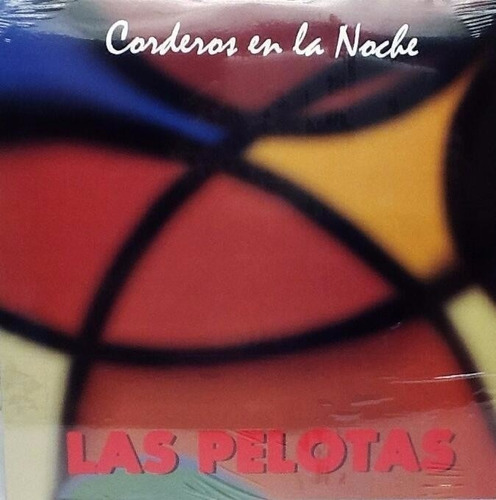 Las Pelotas - Corderos En La Noche - Vinilo Nuevo