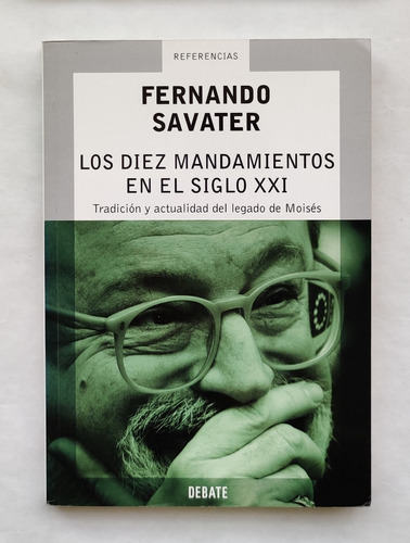 Libro Los Diez Mandamientos En El Siglo Xxi | Fernando Savat