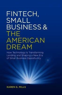 Libro Fintech, Small Business & The American Dream : How ...