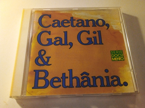 Caetano Gal Gil & Bethania - Cd (brasil)