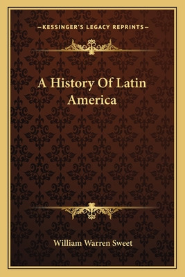 Libro A History Of Latin America - Sweet, William Warren